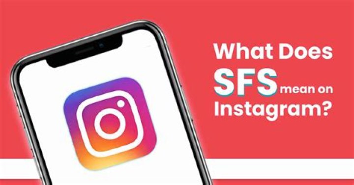 What Does SFS On Instagram Actually Mean? Find Out Here